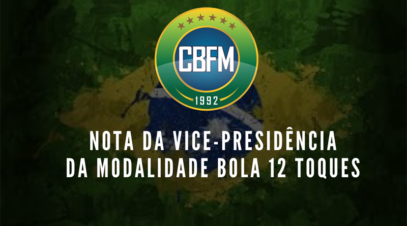 Nota da Vice-Presidência da 12 toques – Julho 2020