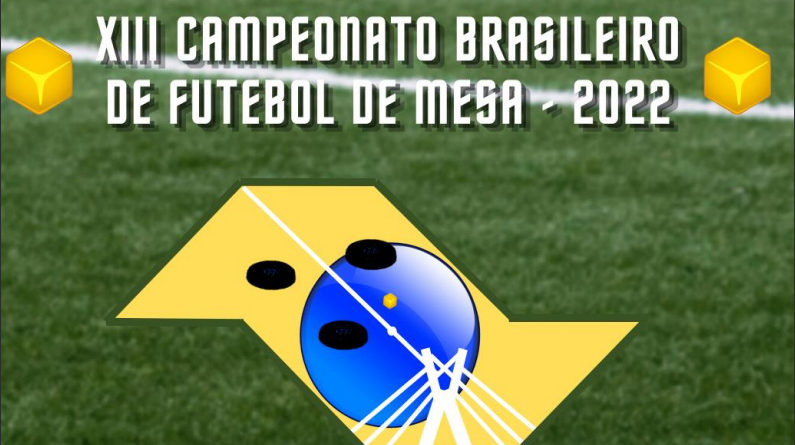 XIII Brasileiro de Futebol de Mesa 2022