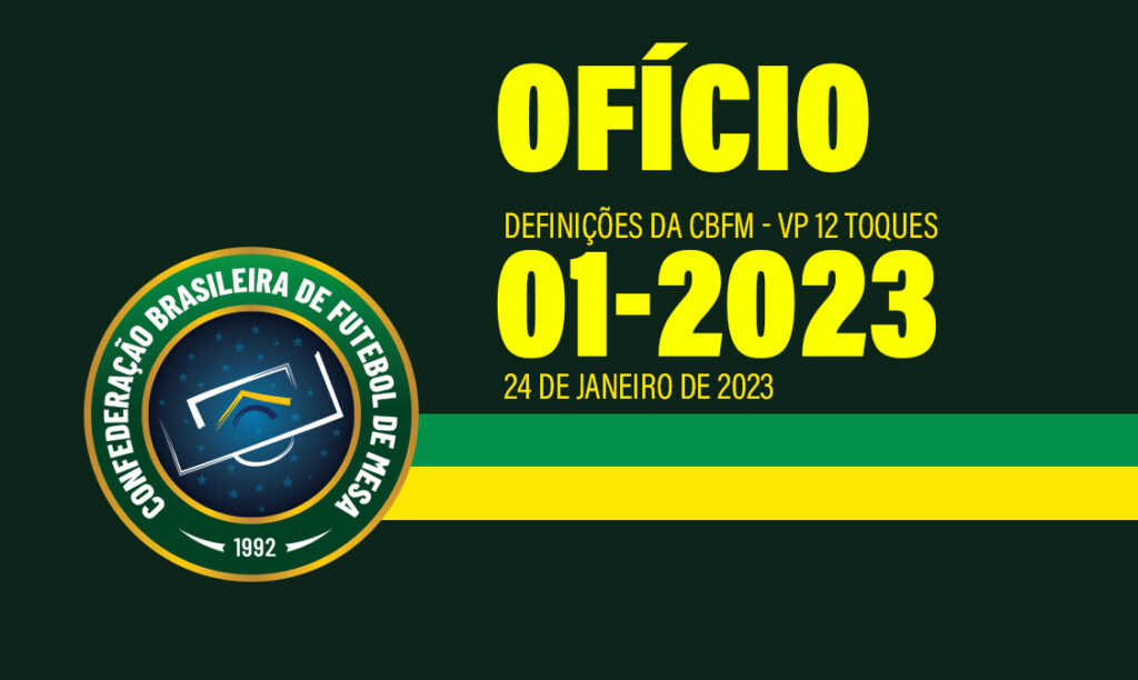 Ofício 001/2023 – Confederação Brasileira de Futebol de Mesa