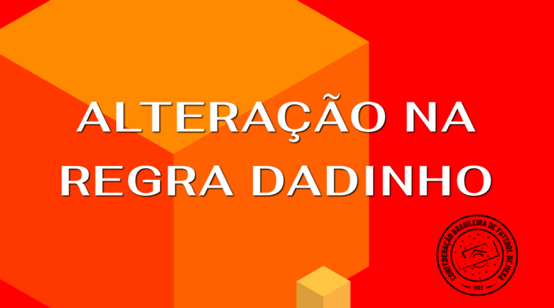 Alteração na Regra Dadinho