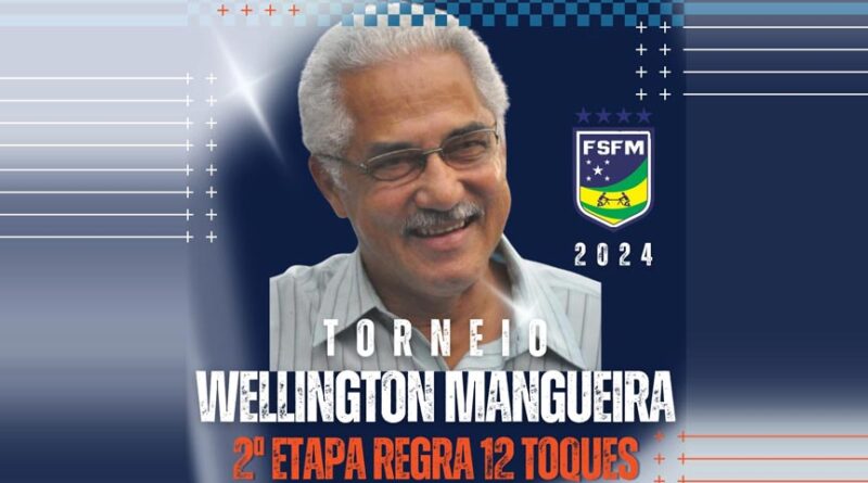 Torneio Wellington Mangueira receberá atletas de 4 clubes