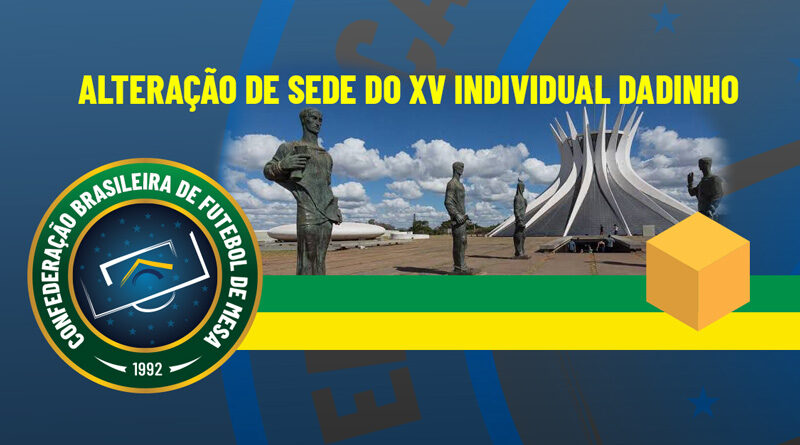 Alteração de sede do XV Individual Dadinho