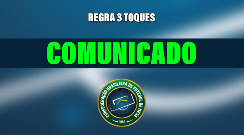 Comunicado oficial do novo Diretor da regra 3 Toques