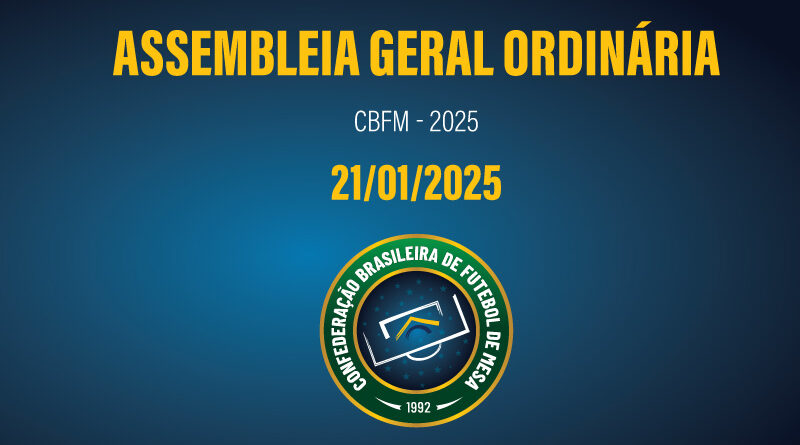 Assembleia Geral Ordinária CBFM – 2025