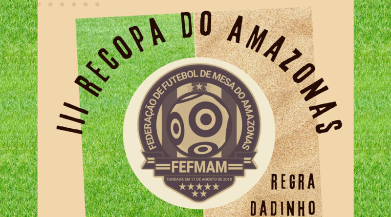 III Recopa do Amazonas de Dadinho